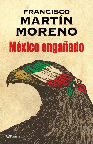 MEXICO ENGAÑADO