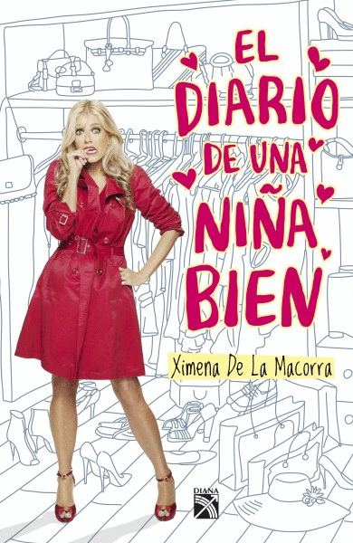 DIARIO DE UNA NINA BIEN, EL