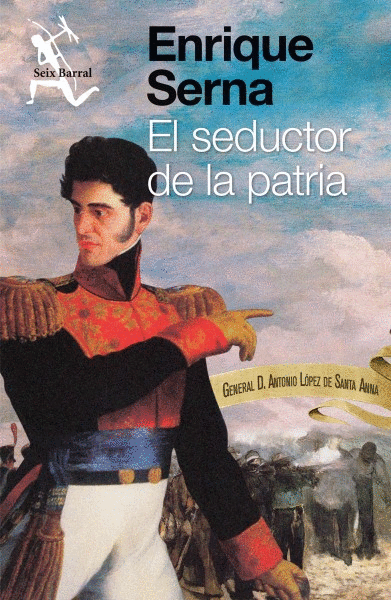 SEDUCTOR DE LA PATRIA, EL