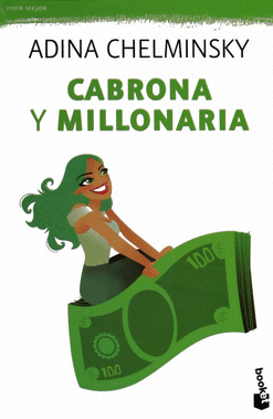 CABRONA Y MILLONARIA