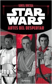STAR WARS ANTES DEL DESPERTAR