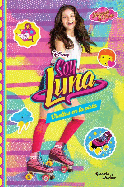 SOY LUNA 3. VUELTAS EN LA PISTA