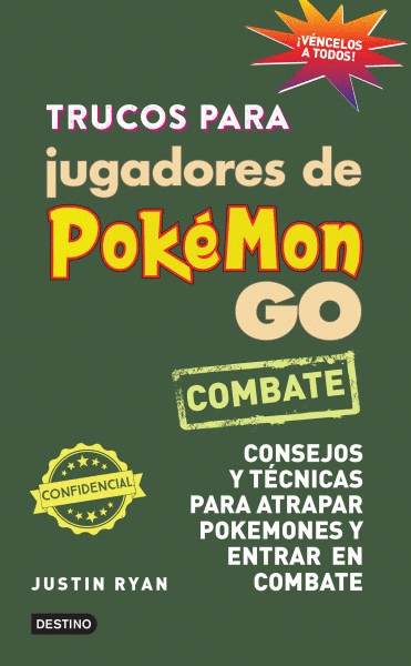 TRUCOS PARA JUGADORES DE POKÉMON GO. CONSEJOS Y TÉCNICAS PARA ATRAPAR POKEMONES