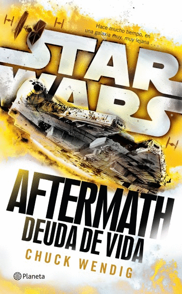 STAR WARS. AFTERMATH 2. DEUDA DE VIDA