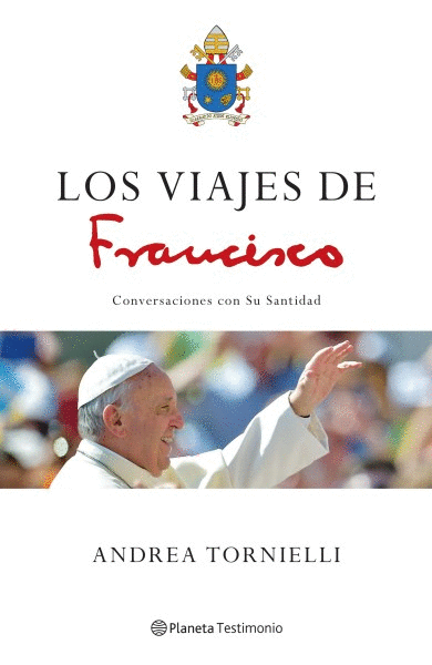 VIAJES DE FRANCISCO, LOS