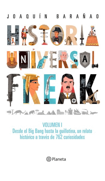 HISTORIA UNIVERSAL FREAK