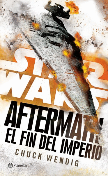 STAR WARS. AFTERMATH 3. EL FIN DEL IMPERIO