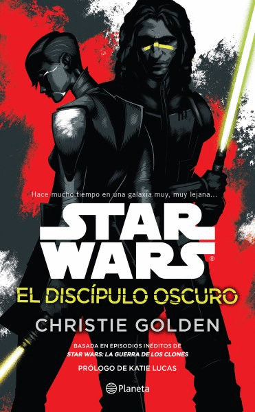 STAR WARS. EL DISCIPULO OSCURO