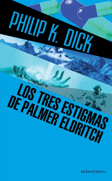 TRES ESTIGMAS DE PALMER ELDRITCH, LOS