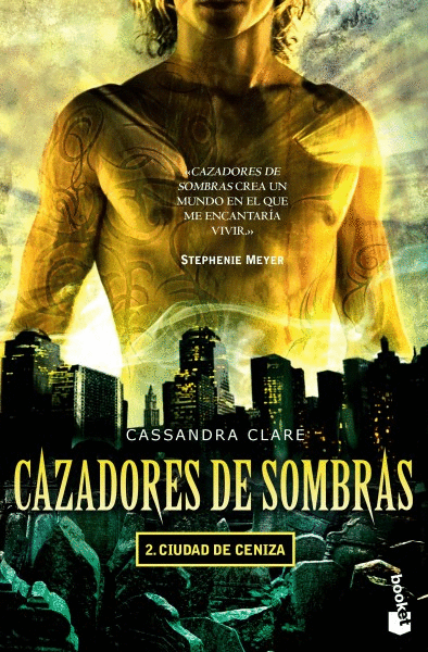 CAZADORES DE SOMBRAS 2. CIUDAD DE CENIZA