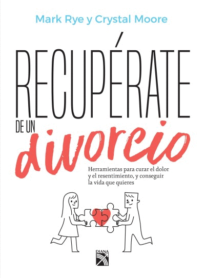 RECUPÉRATE DE UN DIVORCIO