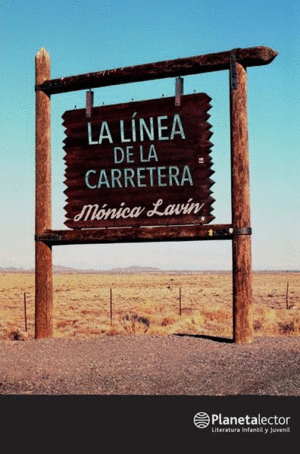 LINEA DE LA CARRETERA, LA