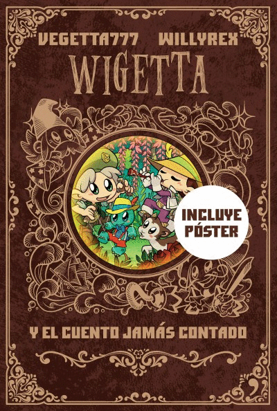 WIGETTA Y EL CUENTO JAMÁS CONTADO