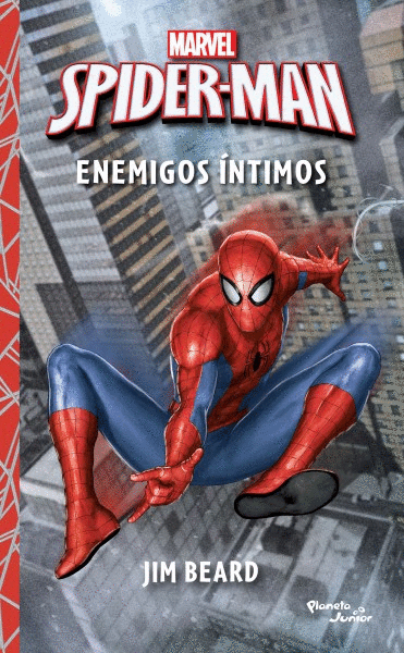 SPIDER-MAN. ENEMIGOS ÍNTIMOS