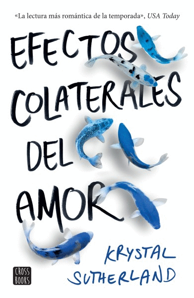 EFECTOS COLATERALES DEL AMOR