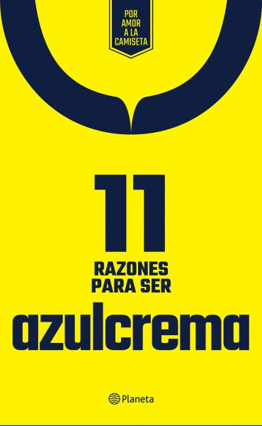 11 RAZONES PARA SER AZULCREMA