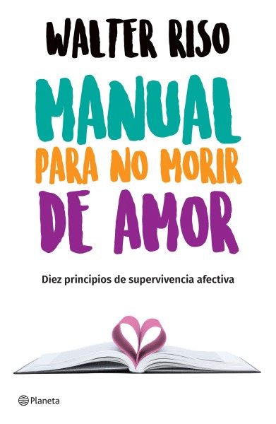 MANUAL PARA NO MORIR DE AMOR