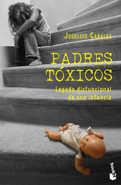 PADRES TÓXICOS