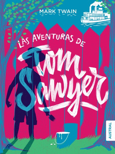 AVENTURAS DE TOM SAWYER, LAS