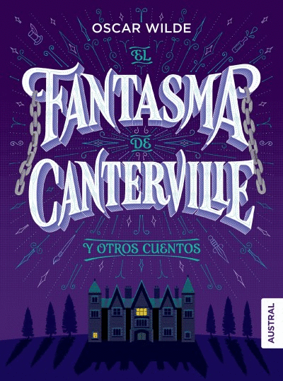 FANTASMA DE CANTERVILLE Y OTROS CUENTOS, EL