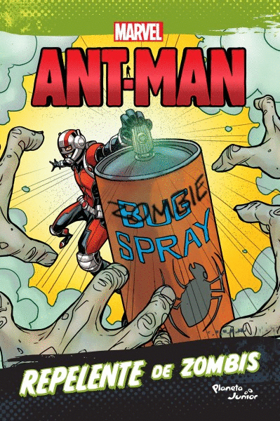 ANT-MAN. REPELENTE DE ZOMBIS