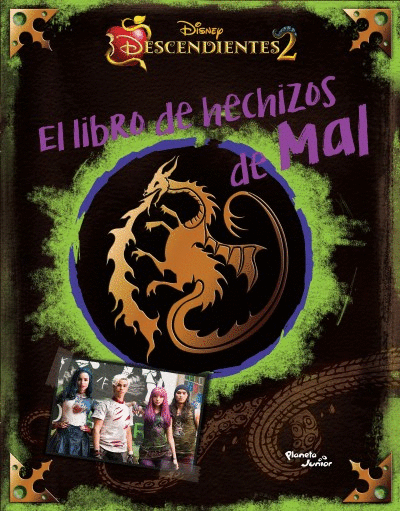 DESCENDIENTES 2. EL LIBRO DE HECHIZOS DE MAL