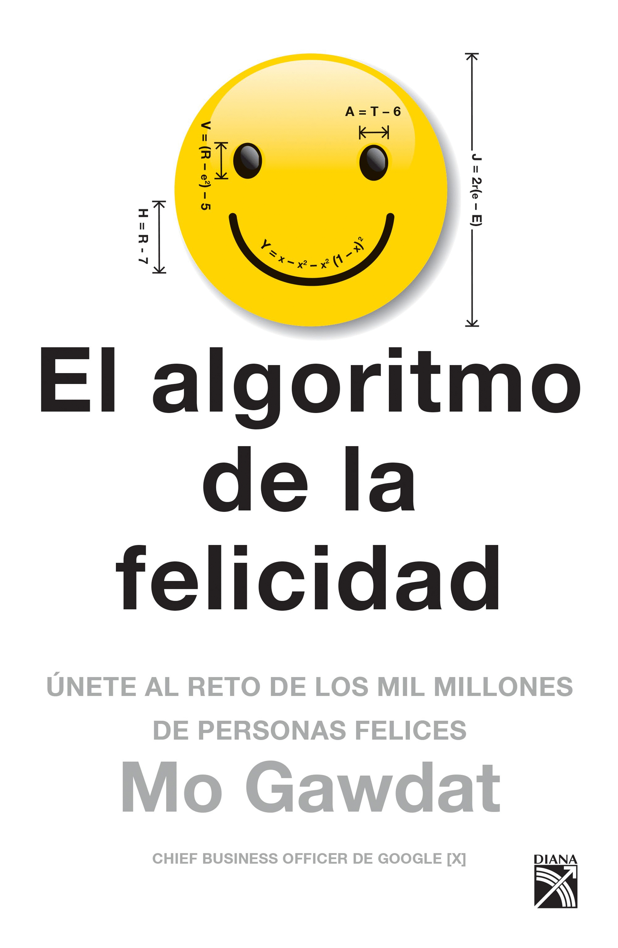 ALGORITMO DE LA FELICIDAD, EL