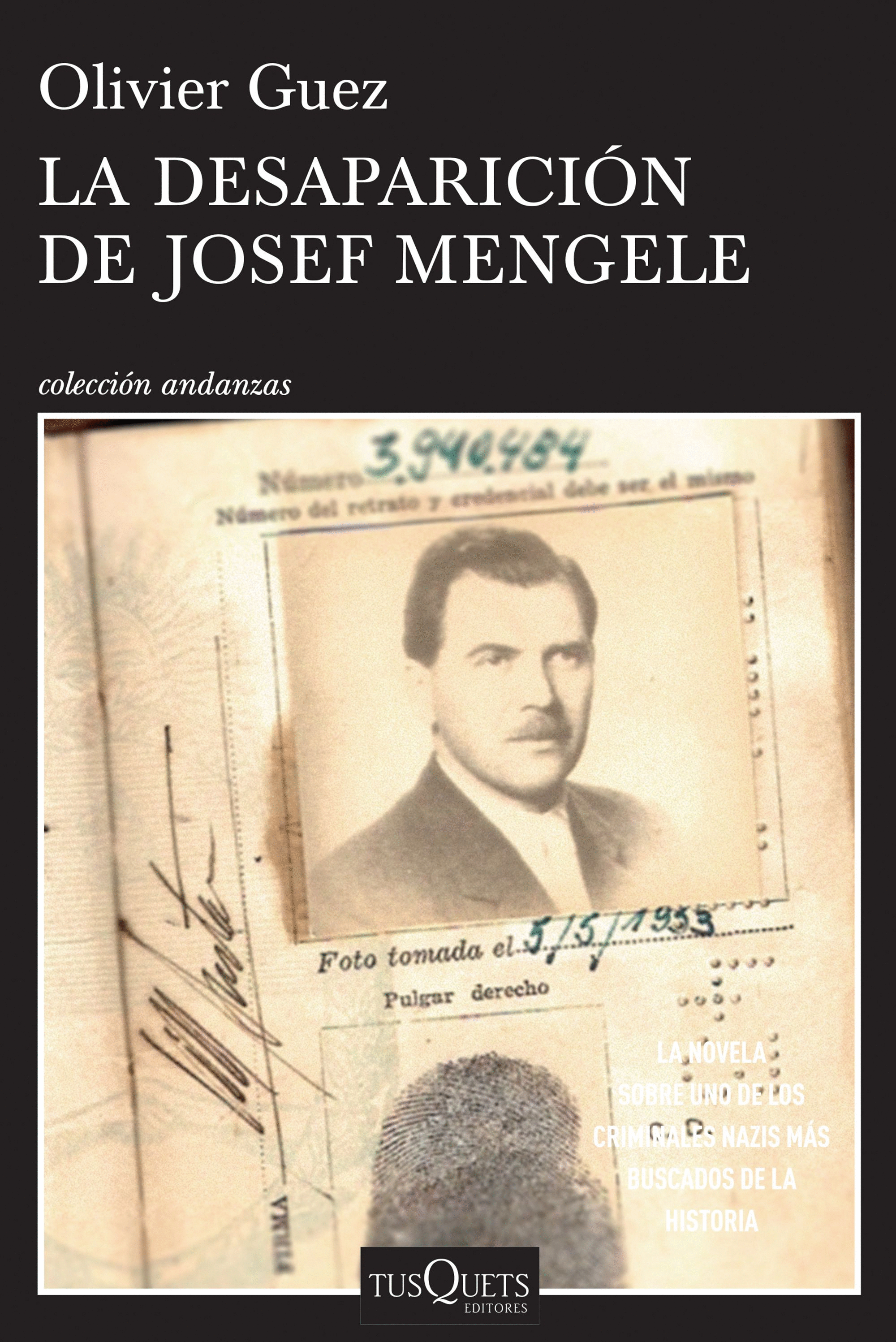 DESAPARICION DE JOSEF MENGELE, LA