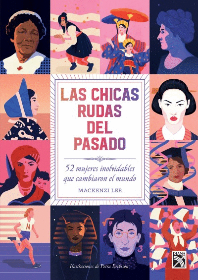 CHICAS RUDAS DEL PASADO, LAS