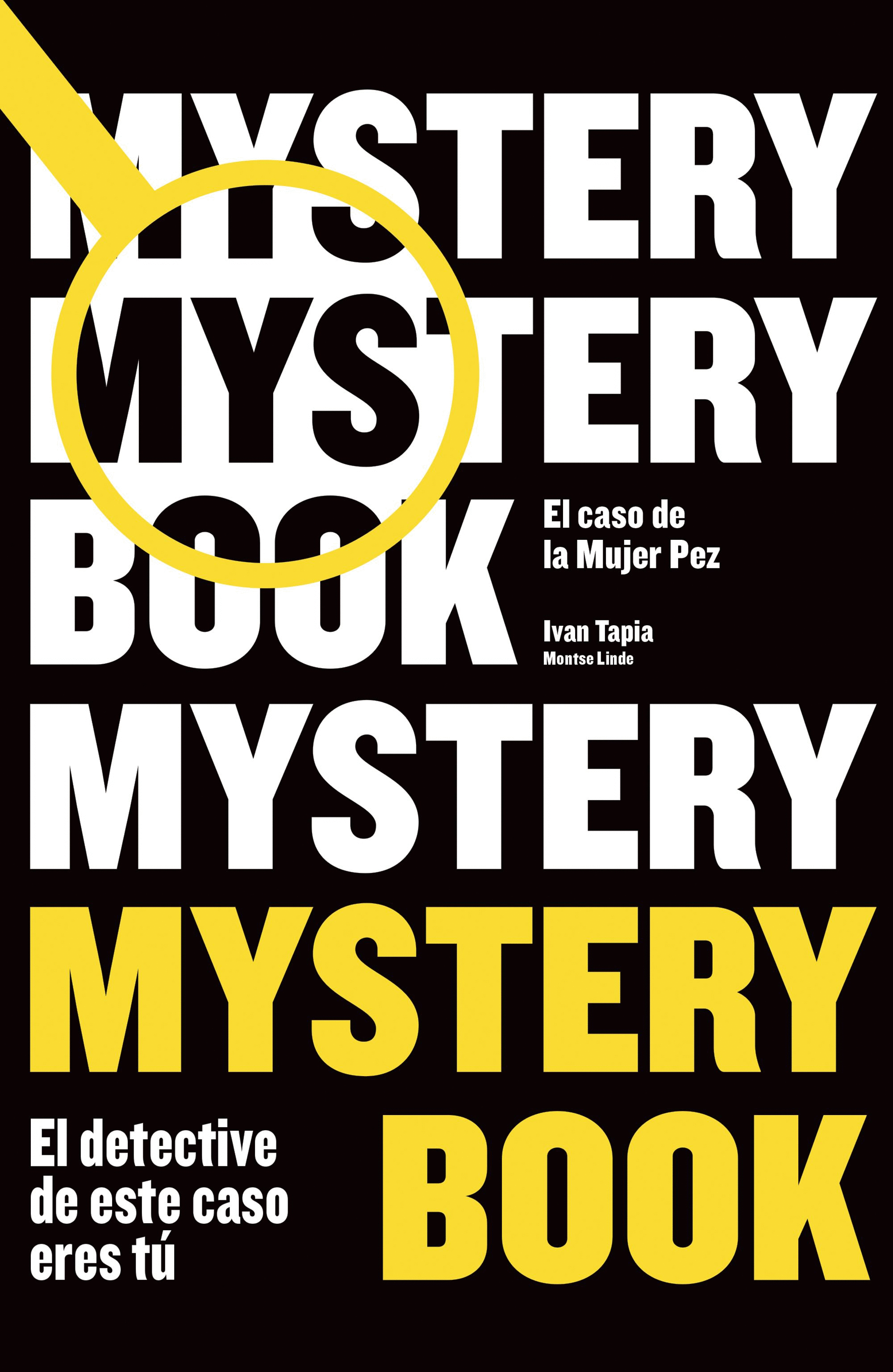 MYSTERY BOOK, EL CASO DE LA MUJER PEZ
