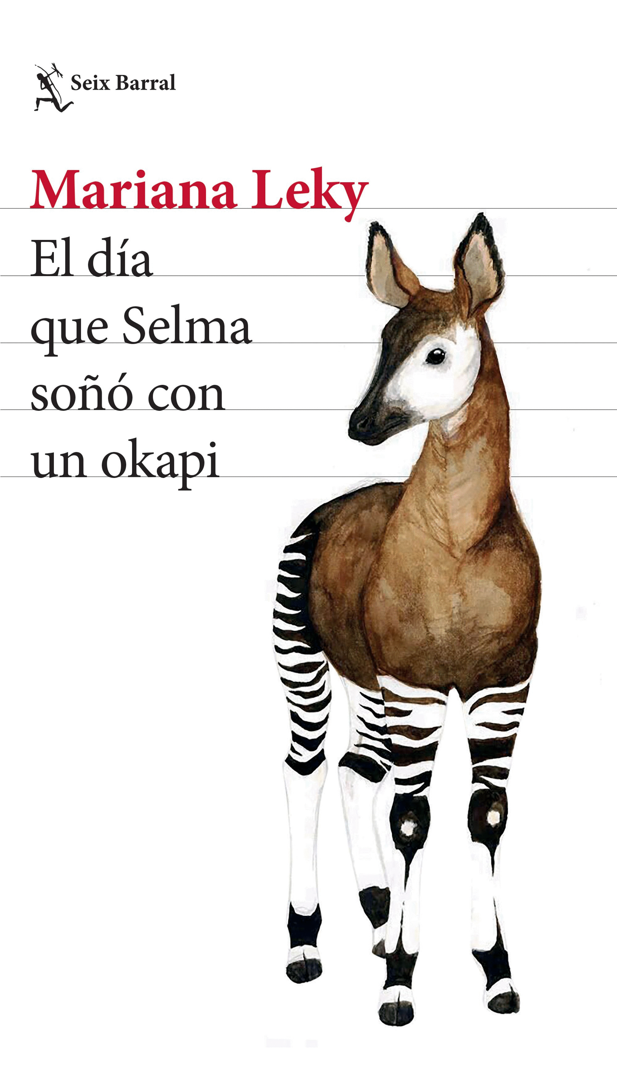 DIA QUE SELMA SOÑO CON UN OKAPI, EL