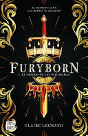 FURYBORN 1. EL ORIGEN DE LAS DOS REINAS