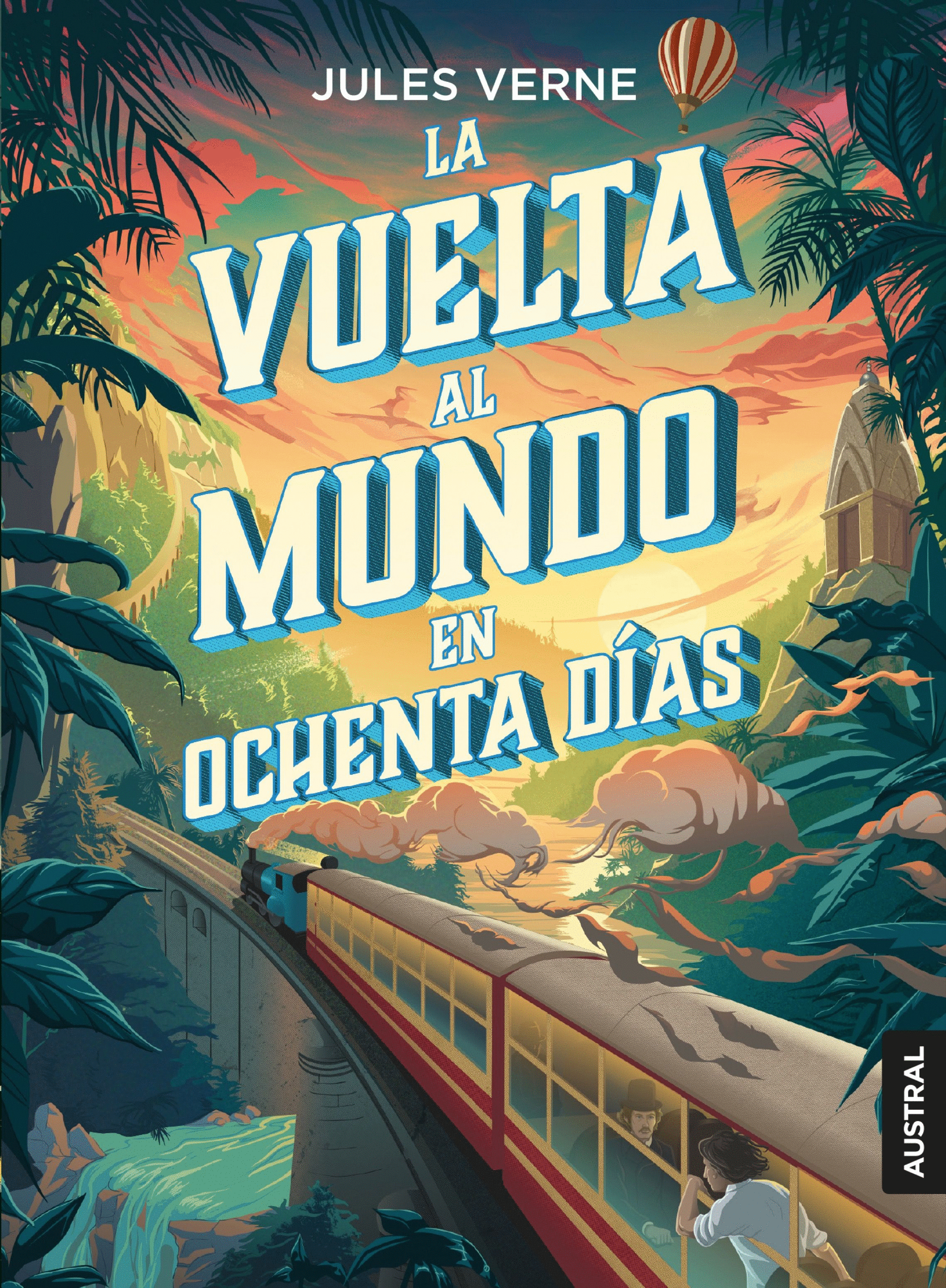 VUELTA AL MUNDO EN OCHENTA DIAS, LA