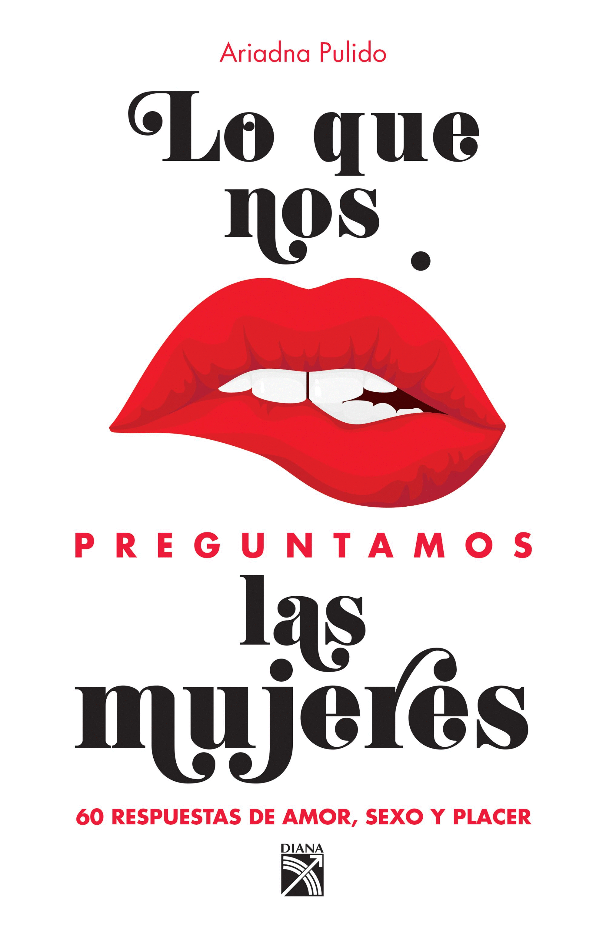 LO QUE NO PREGUNTAMOS LAS MUJERES