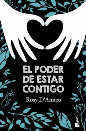 PODER DE ESTAR CONTIGO, EL