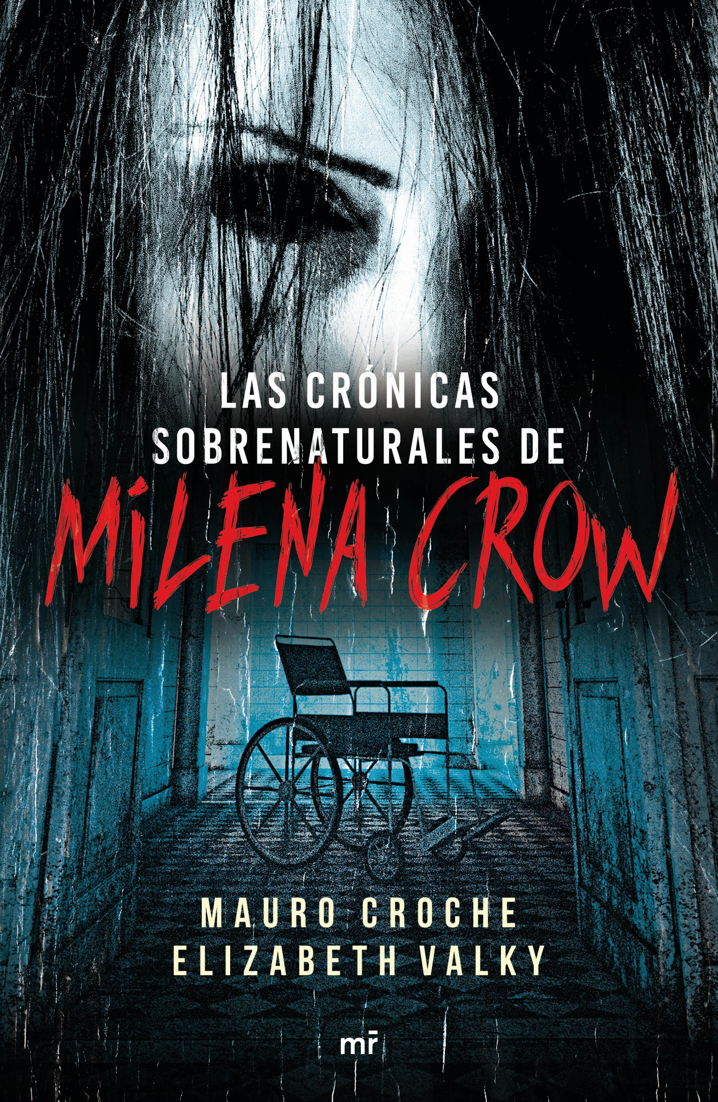 CRÓNICAS SOBRENATURALES DE MILENA CROW, LAS