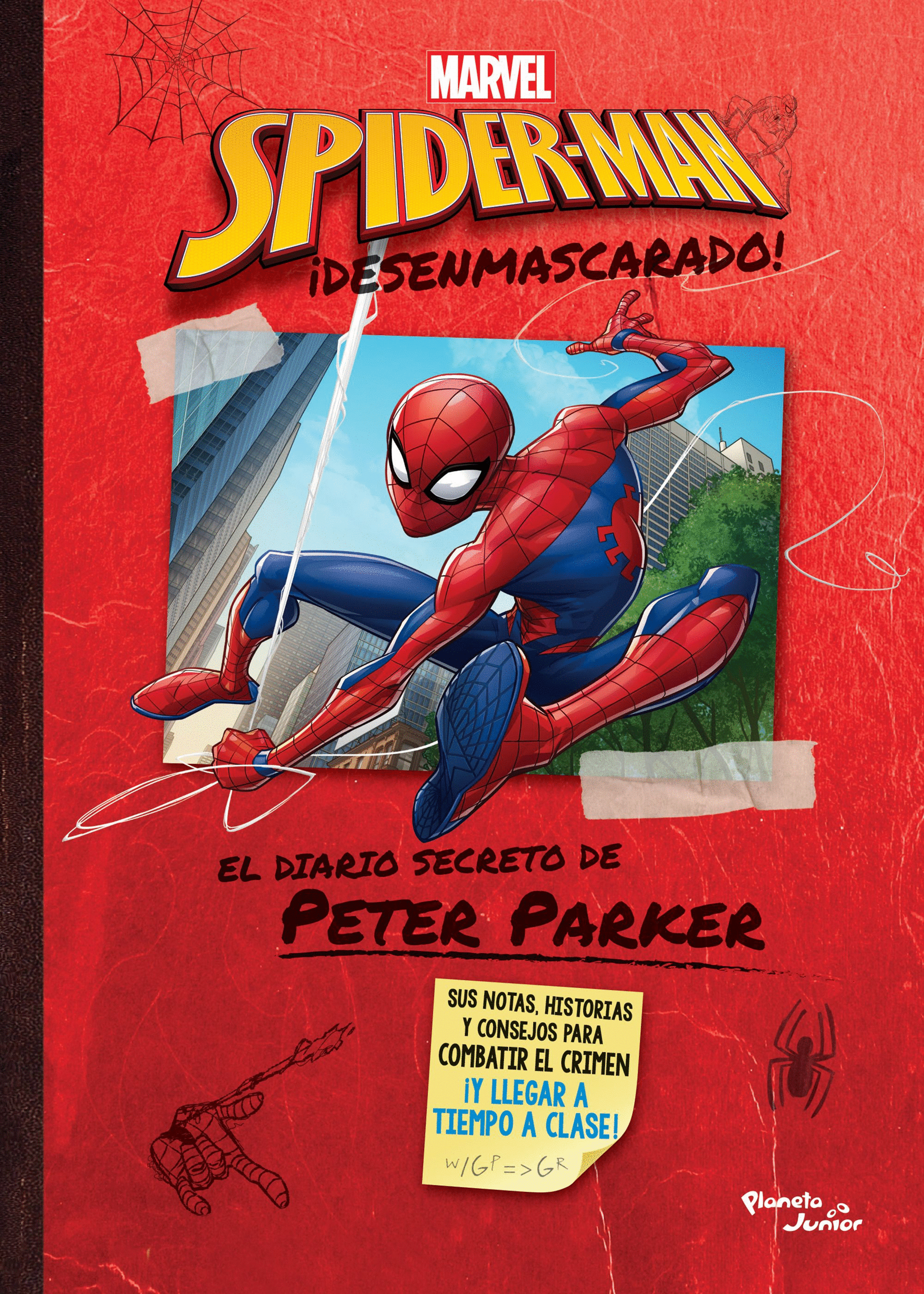 SPIDERMAN, ¡DESENMASCARADO!