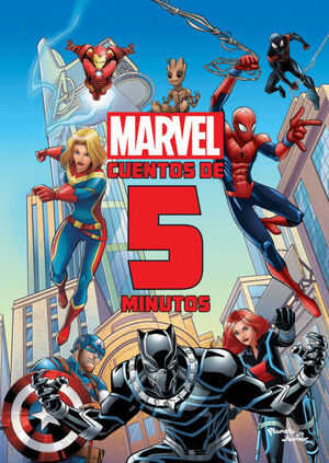 MARVEL. CUENTOS EN 5 MINUTOS