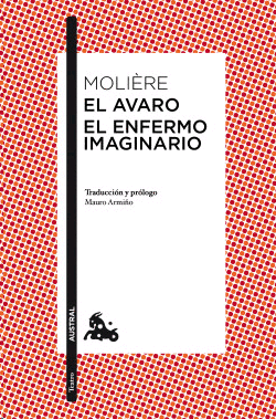 AVARO, EL / ENFERMO IMAGINARIO, EL