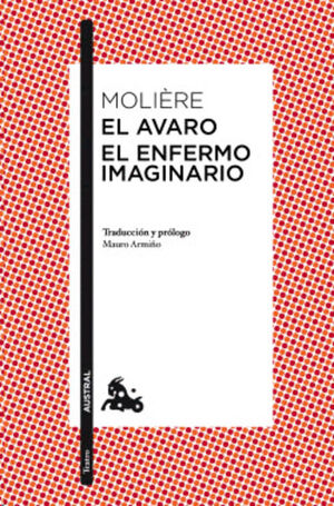 AVARO, EL / ENFERMO IMAGINARIO, EL