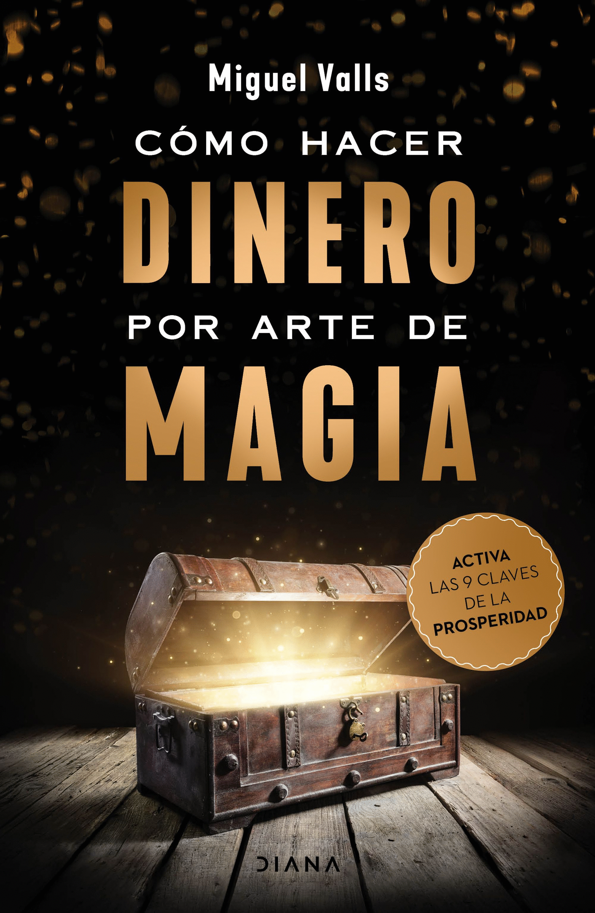 COMO HACER DINERO POR ARTE DE MAGIA