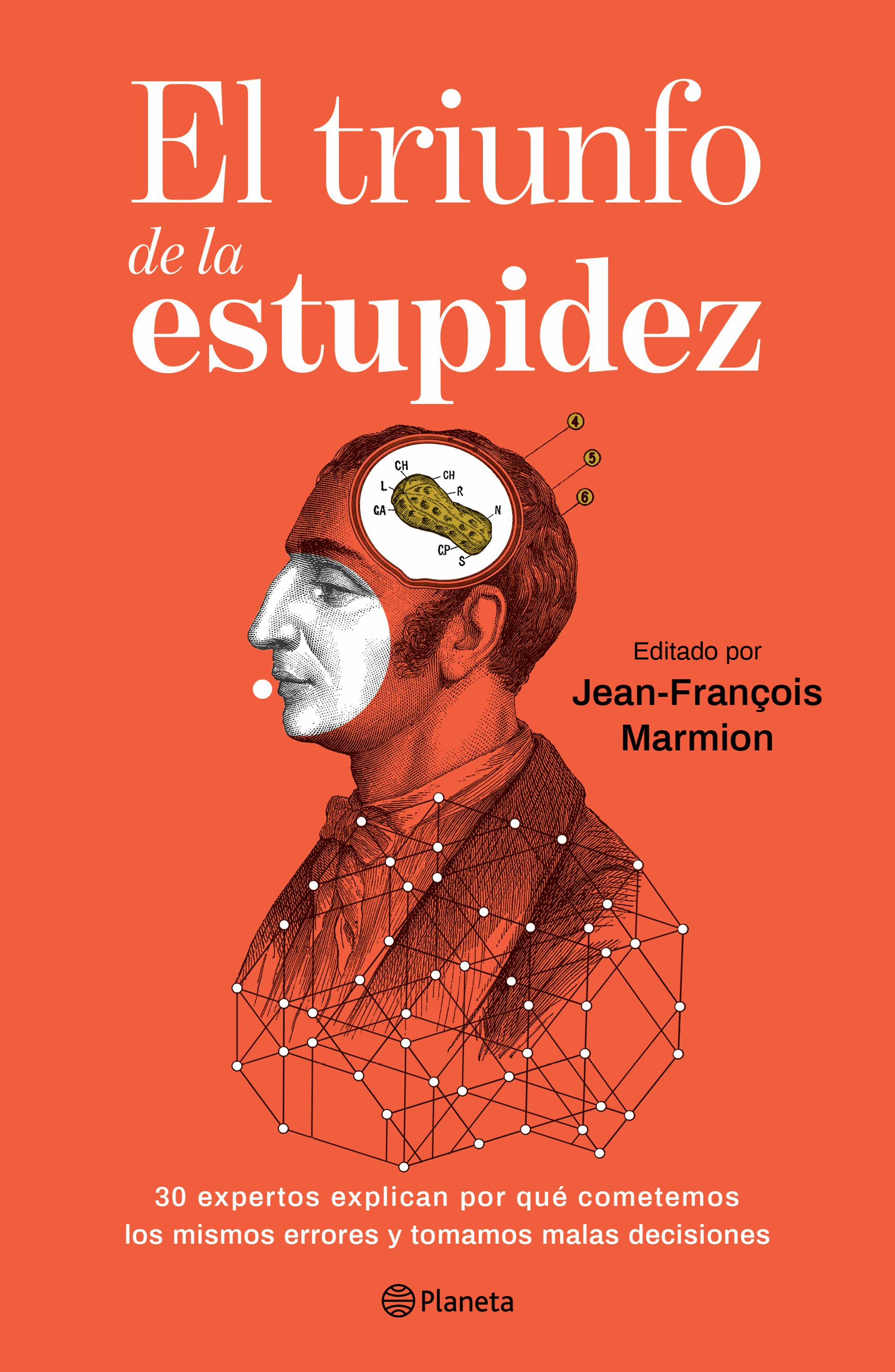 TRIUNFO DE LA ESTUPIDEZ, EL