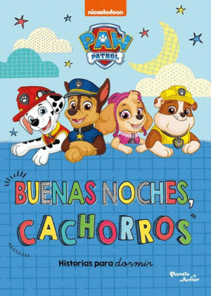 BUENAS NOCHES, CACHORROS