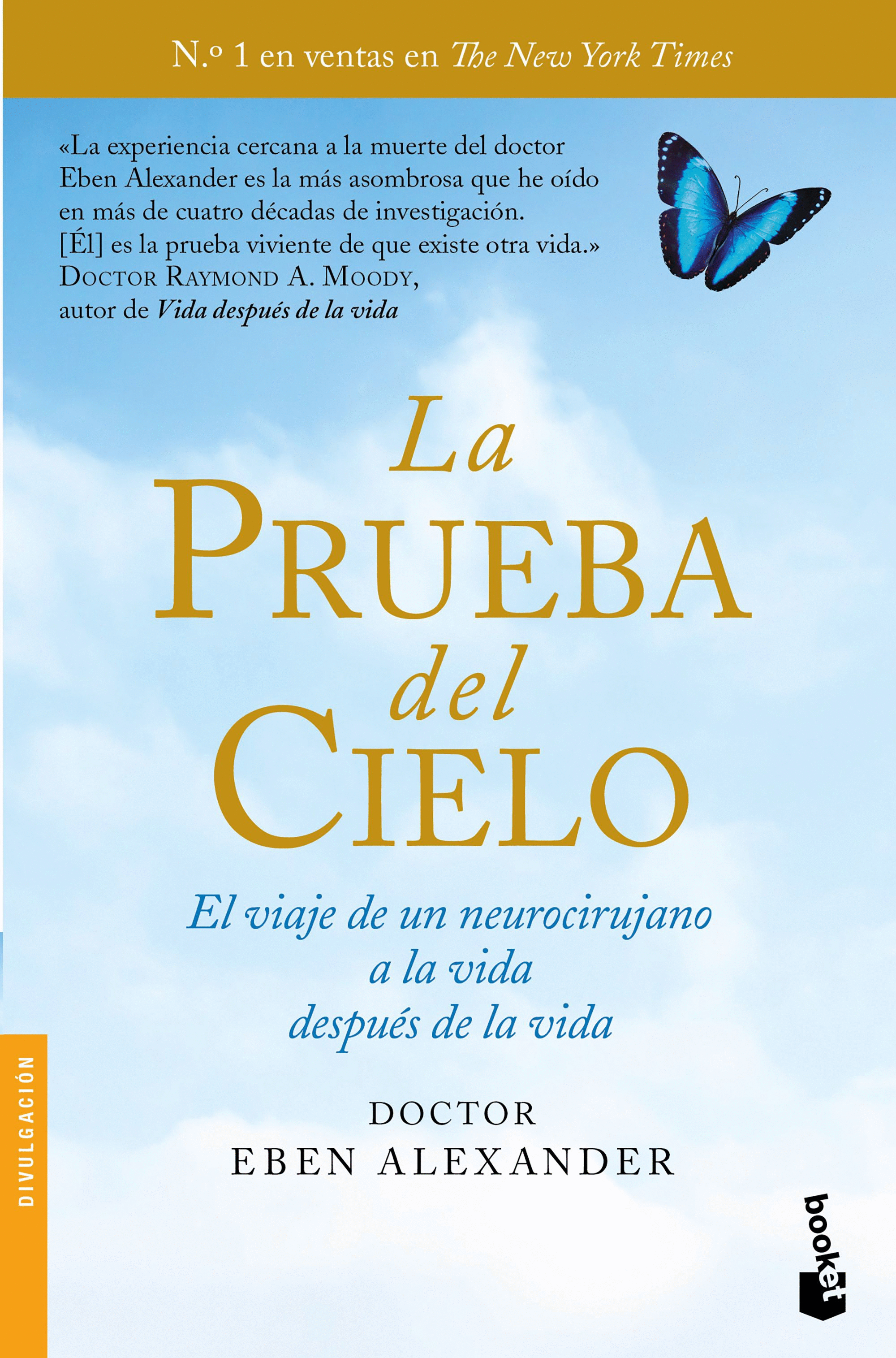 PRUEBA DEL CIELO, LA