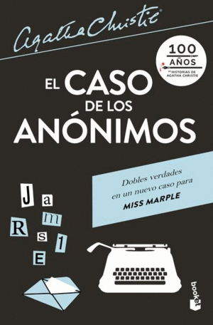 CASO DE LOS ANONIMOS, EL