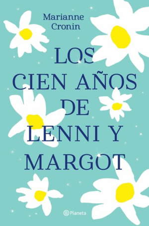 CIEN AÑOS DE LENNI Y MARGOT, LOS