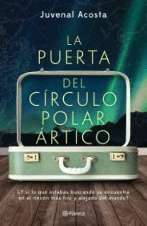 PUERTA DEL CIRCULO POLAR ARTICO, LA