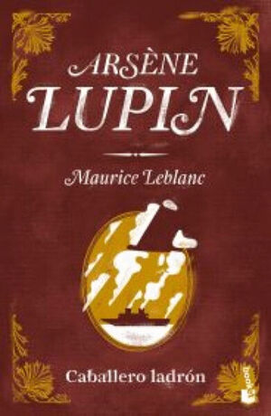 ARSENE LUPIN, CABALLERO LADRON