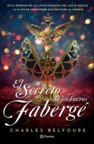 SECRETO DE LOS HUEVOS FABERGE, EL