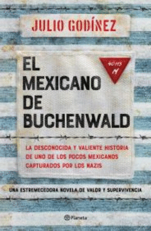 MEXICANO DE BUCHENWALD, EL
